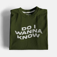 Do I Wanna Know Graphic T-Shirt