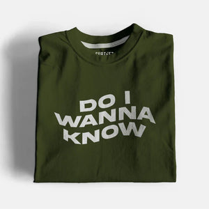 Do I Wanna Know Graphic T-Shirt