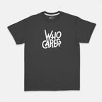 Who Cares Graphic T-Shirt